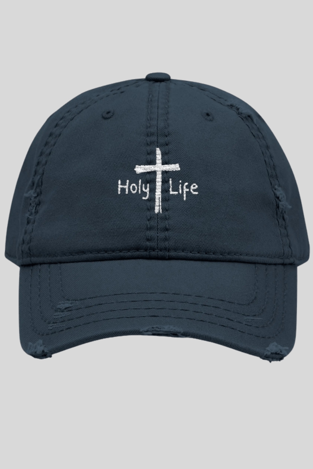 Distressed Dad Hat (Embroidered) - Holy Life Brand